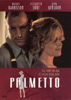 Palmetto / Палмето (1998)