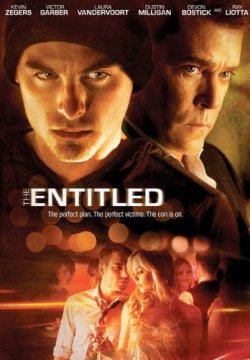 The Entitled / Правоимащите (2011)