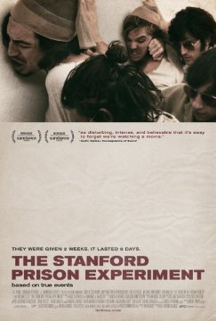 The Stanford Prison Experiment / Станфордският затворнически експеримент (2015)