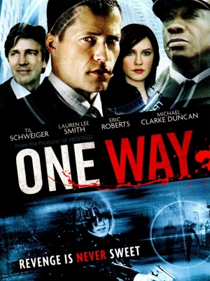 One Way / Без изход (2006)