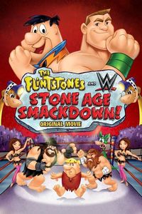 The Flintstones and WWE : Stone Age Smackdown / Семейство Флинтстоун : Шоуто Разбиване през Каменната Ера (2015)