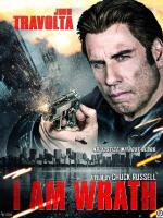 I Am Wrath / Аз съм гняв (2016)