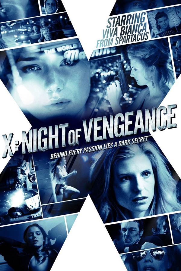 X: Night of Vengeance / Х: Нощта на отмъщението (2011)