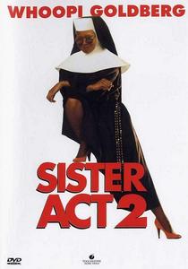 Sister Act 2: Back in the Habit / Систър акт 2: Отново в играта (1993)