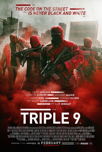 Triple 9 / Код: 999 (2016)