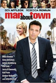 Man About Town / Човек на града (2006)