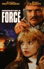 Irresistible Force / Непреодолима Сила (1993)