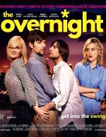 The Overnight / Нощувката (2015)