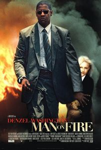 Man on Fire / Мъж под прицел (2004)