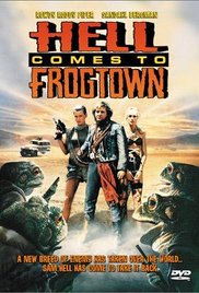 Hell Comes to Frogtown / Кралят на жабите (1988)