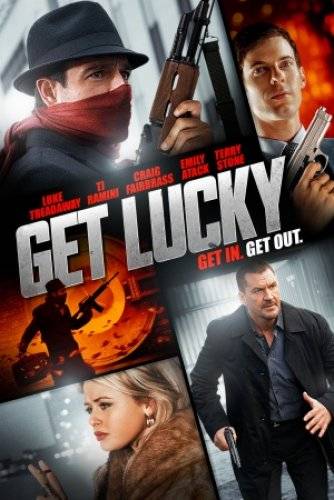 Get Lucky / Късметлии (2013)