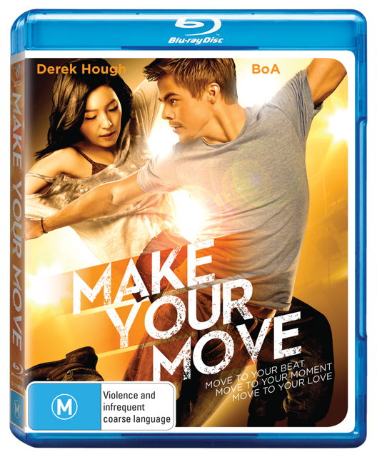 Make Your Move / Действай (2013)