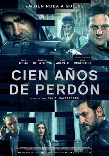 Cien anos de perdon / Сто години Прошка (2016)