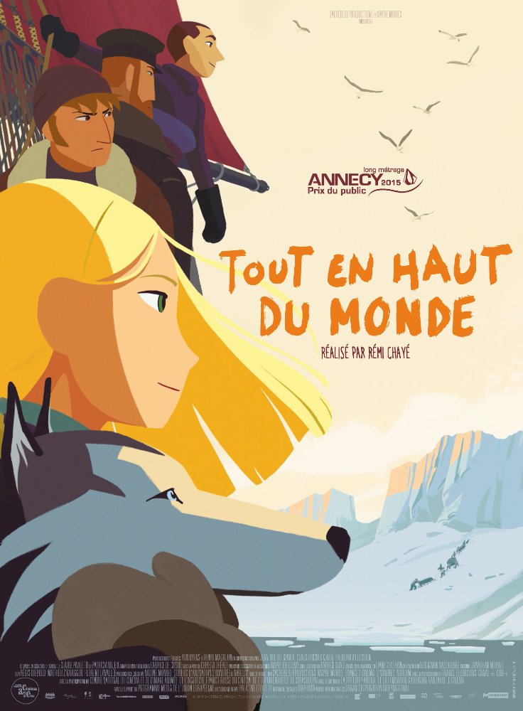 Tout en haut du monde / Дългият път на север (2015)