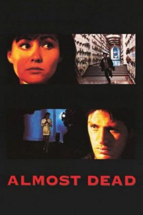 Almost Dead / Почти мъртви (1994)