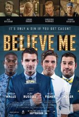 Believe Me / Вярвай ми (2014)