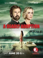 A Deadly Adoption / Фатално осиновяване (2015)