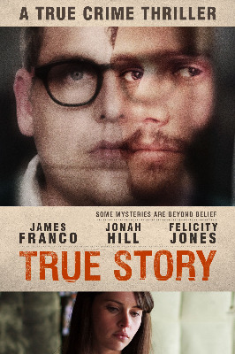 True Story / Истинска история (2015)