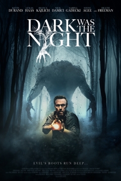 Dark Was the Night / Тъмна бе нощта (2014)