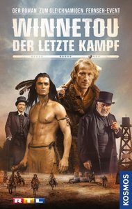 Winnetou - Der letzte Kampf / Винету - Последната битка (2016)