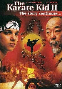 The Karate Kid 2 / Карате кид 2 (1986)