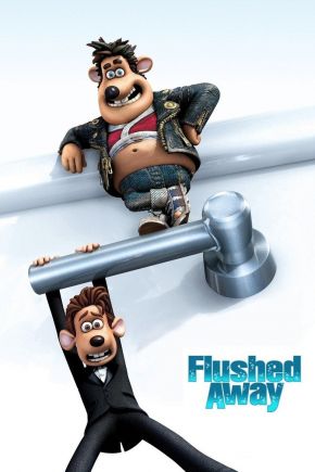 Flushed Away / Отнесени (2006)