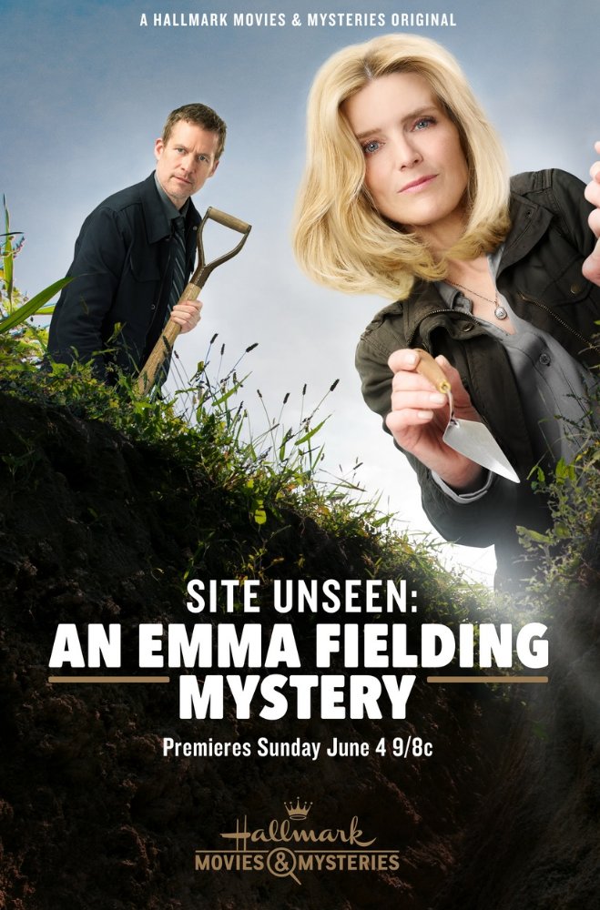 Site Unseen - An Emma Fielding Mystery / Невидимият обект: МИСТЕРИИТЕ НА ЕМА ФИЙЛДИНГ (2017)