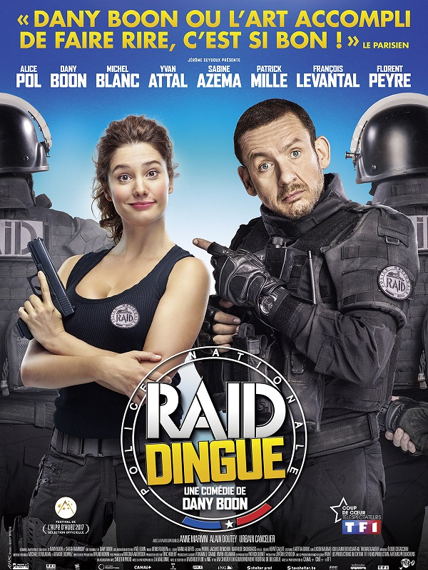 Raid dingue / Вземи ме със щурм (2016)