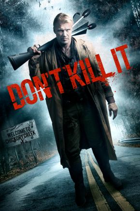 Don't kill it / Ловец на демони (2016)