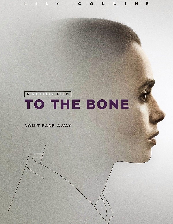 To the Bone / До кости (2017)