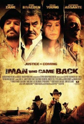 The Man Who Came Back / Човекът, който се завърна (2008)