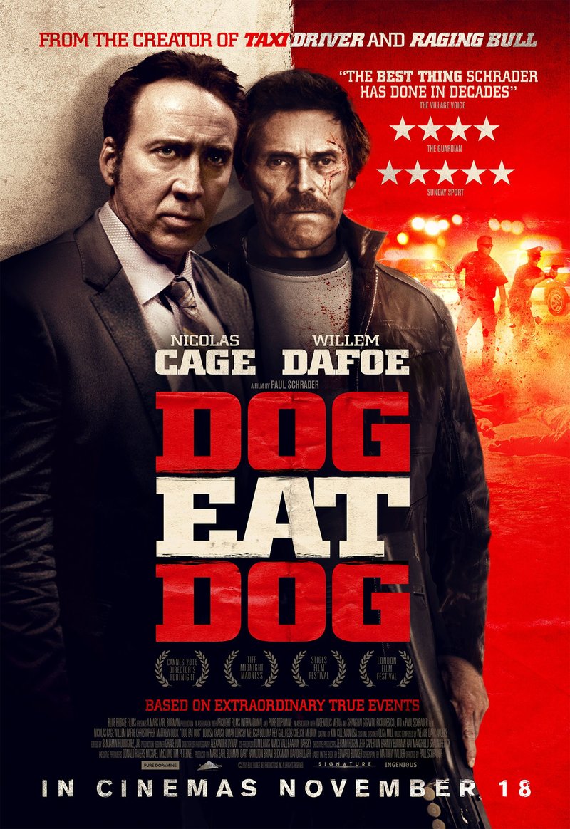 Dog Eat Dog / Вълчи нрав (2016)