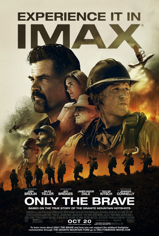Only the Brave / Само смелите (2017)