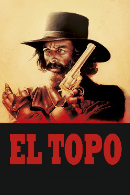 El Topo / Къртицата (1970)