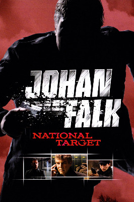 Johan Falk 3: National Target / Йохан Фалк: (2009)