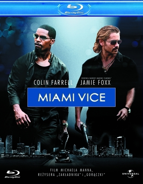Miami Vice / Маями Вайс (2006)