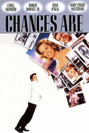 Chances Are / Нов шанс (1989)