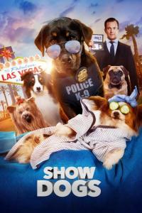 Show Dog / Опашати Агенти (2018)