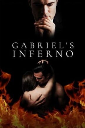 Gabriel's Inferno / Адът на Гейбриъл (2020)