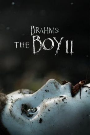 Brahms: The Boy II / Брамс: Момчето II (2020)