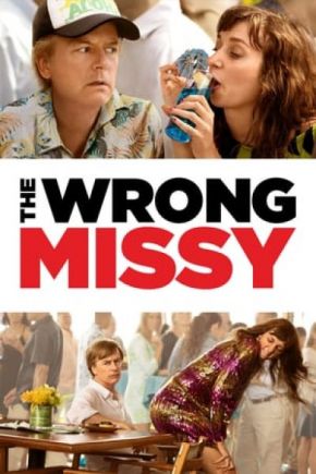 The Wrong Missy / Не когото трябва (2020)