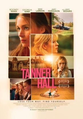 Tanner Hall / Танър Хол (2009)