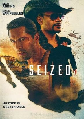 Seized / Отвлечен (2020)