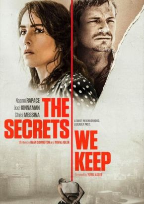 The Secrets We Keep / Тайните, които пазим (2020)