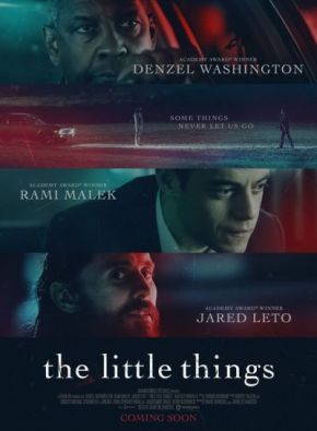 The Little Things / Малките детайли (2021)