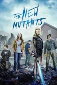 The New Mutants / Новите мутанти (2020)