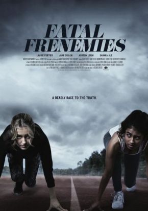 Fatal Frenemies / Заклети врагове (2021)