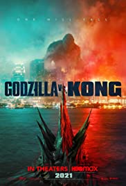 Godzilla vs. Kong / Годзила срещу Конг (2021)