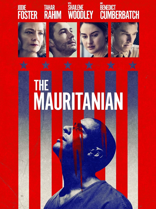 The Mauritanian / Дневник от Гуантанамо (2021)