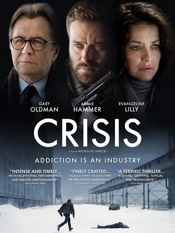 Crisis / Свят на опиати (2021)